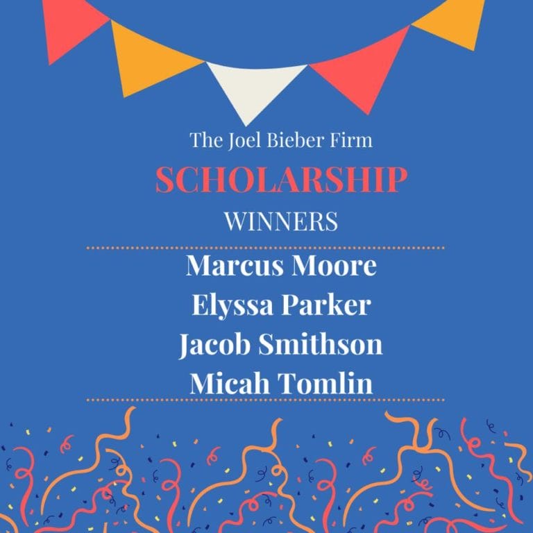 Congratulations to Our Scholarship Winners Joel Bieber Law Firm